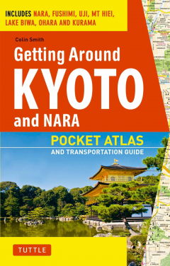 Книга Getting Around Kyoto and Nara на ReadRate.com книга Getting Around Kyoto and Nara