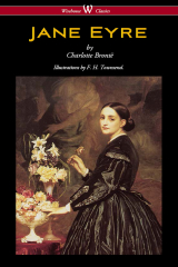 книга Jane Eyre (Wisehouse Classics - With Illustrations by F. H. Townsend)