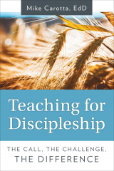 книга Teaching for Discipleship