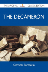 книга The Decameron - The Original Classic Edition
