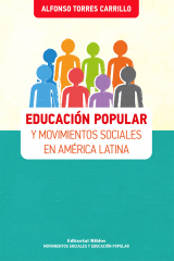 книга Educaci?n popular y movimientos sociales en Am?rica Latina