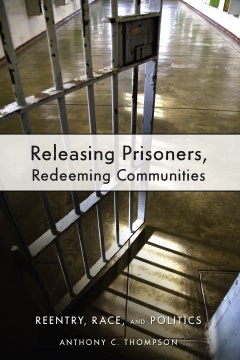 Книга Releasing Prisoners, Redeeming Communities на ReadRate.com книга Releasing Prisoners, Redeeming Communities