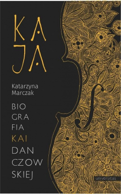 Книга Kaja Biografia Kai Danczowskiej на ReadRate.com книга Kaja Biografia Kai Danczowskiej