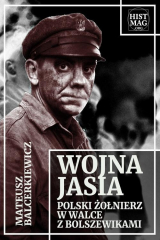 книга Wojna Jasia. Polski żołnierz w walce z bolszewikami