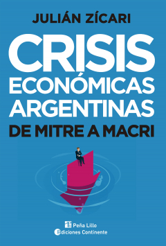 Книга Crisis econ?micas argentinas на ReadRate.com книга Crisis econ?micas argentinas