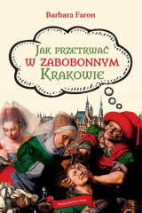 книга Jak przetrwać w zabobonnym Krakowie