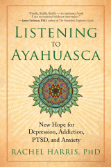 книга Listening to Ayahuasca