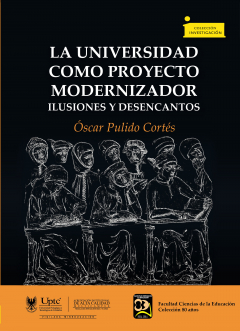 Книга La universidad como proyecto modernizador на ReadRate.com книга La universidad como proyecto modernizador