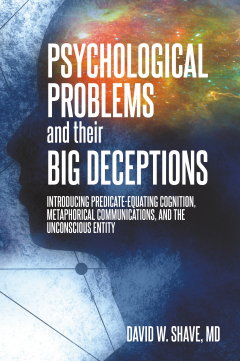 Книга Psychological Problems and Their Big Deceptions на ReadRate.com книга Psychological Problems and Their Big Deceptions