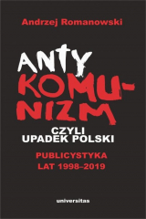 книга Antykomunizm, czyli upadek Polski