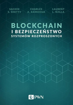 Книга Blockchain i bezpieczeństwo system?w rozproszonych на ReadRate.com книга Blockchain i bezpieczeństwo system?w rozproszonych