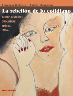 Книга La rebeli?n de lo cotidiano на ReadRate.com книга La rebeli?n de lo cotidiano