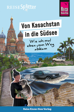 Книга Reise Know-How ReiseSplitter: Von Kasachstan in die S?dsee – Wie ich mal eben vom Weg abkam на ReadRate.com книга Reise Know-How ReiseSplitter: Von Kasachstan in die S?dsee – Wie ich mal eben vom Weg abkam