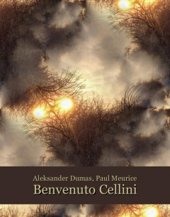 Книга Benvenuto Cellini (Ascanio ou l’Orf?vre du roi) на ReadRate.com книга Benvenuto Cellini (Ascanio ou l’Orf?vre du roi)