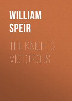 Книга The Knights Victorious на ReadRate.com книга The Knights Victorious