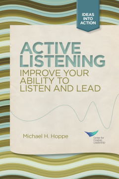 Книга Active Listening: Improve Your Ability to Listen and Lead, First Edition на ReadRate.com книга Active Listening: Improve Your Ability to Listen and Lead, First Edition