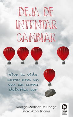 Книга Deja de intentar cambiar на ReadRate.com книга Deja de intentar cambiar