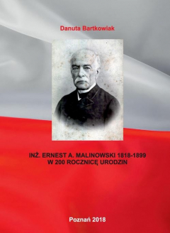 Книга INŻ. ERNEST A. MALINOWSKI 1818-1899 W 200 ROCZNICĘ URODZIN на ReadRate.com книга INŻ. ERNEST A. MALINOWSKI 1818-1899 W 200 ROCZNICĘ URODZIN