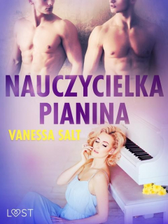 Книга Nauczycielka pianina - opowiadanie erotyczne на ReadRate.com книга Nauczycielka pianina - opowiadanie erotyczne