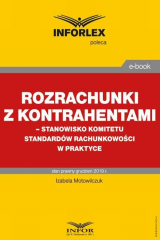 книга Rozrachunki z kontrahentami – stanowisko Komitetu Standard?w Rachunkowości w praktyce