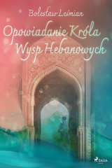 книга Opowiadanie Kr?la Wysp Hebanowych