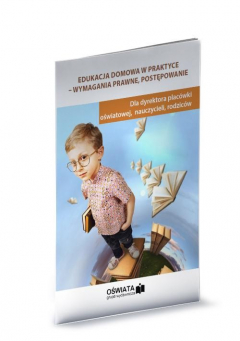 Книга Edukacja domowa w praktyce - wymagania prawne, postępowanie на ReadRate.com книга Edukacja domowa w praktyce - wymagania prawne, postępowanie