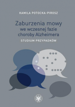Книга Zaburzenia mowy we wczesnej fazie choroby Alzheimera на ReadRate.com книга Zaburzenia mowy we wczesnej fazie choroby Alzheimera