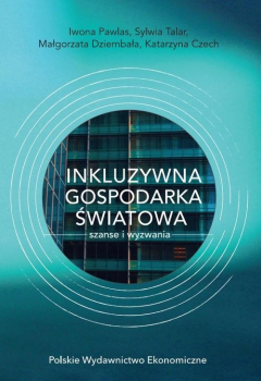 Книга INKLUZYWNA GOSPODARKA ŚWIATOWA – SZANSE I WYZWANIA на ReadRate.com книга INKLUZYWNA GOSPODARKA ŚWIATOWA – SZANSE I WYZWANIA
