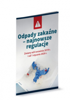 Книга Odpady zakaźne – najnowsze regulacje Zmiany od 6 września 2019 r. i od 1 stycznia 2020 r. (ebook) на ReadRate.com книга Odpady zakaźne – najnowsze regulacje Zmiany od 6 września 2019 r. i od 1 stycznia 2020 r. (ebook)