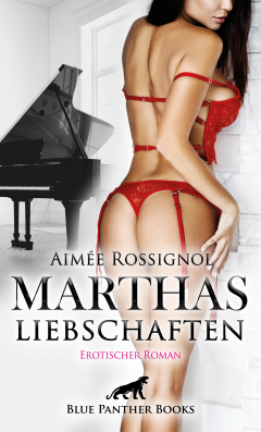 Книга Marthas Liebschaften | Erotischer Roman на ReadRate.com книга Marthas Liebschaften | Erotischer Roman