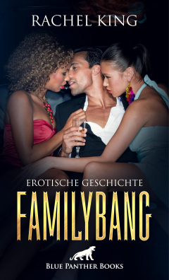 Книга FamilyBang | Erotische Geschichte на ReadRate.com книга FamilyBang | Erotische Geschichte