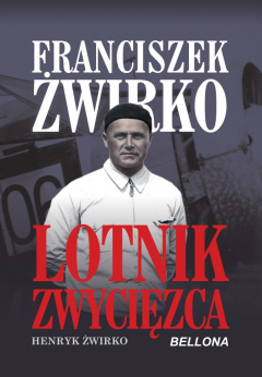 Книга Franciszek Żwirko. Lotnik zwycięzca на ReadRate.com книга Franciszek Żwirko. Lotnik zwycięzca