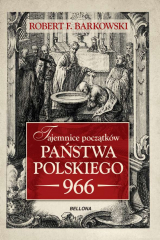 книга Tajemnice początk?w państwa polskiego 966