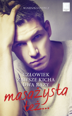 Книга Człowiek zawsze kicha dwa razy. Masażysta też… на ReadRate.com книга Człowiek zawsze kicha dwa razy. Masażysta też…