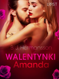Книга Walentynki: Amanda - opowiadanie erotyczne на ReadRate.com книга Walentynki: Amanda - opowiadanie erotyczne