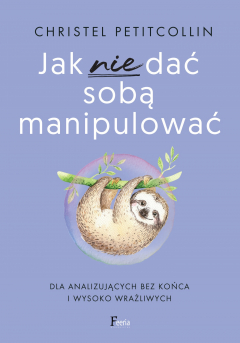 Книга Jak nie dać sobą manipulować на ReadRate.com книга Jak nie dać sobą manipulować