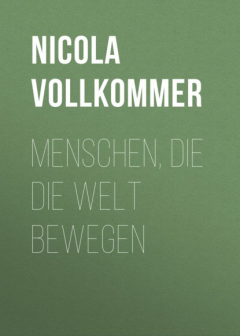 Книга Menschen, die die Welt bewegen на ReadRate.com книга Menschen, die die Welt bewegen