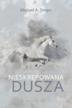 Книга Nieskrępowana dusza на ReadRate.com книга Nieskrępowana dusza