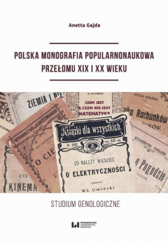 Книга Polska monografia popularnonaukowa przełomu XIX I XX wieku на ReadRate.com книга Polska monografia popularnonaukowa przełomu XIX I XX wieku