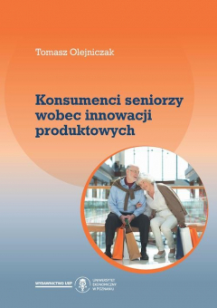 Книга Konsumenci seniorzy wobec innowacji produktowych на ReadRate.com книга Konsumenci seniorzy wobec innowacji produktowych
