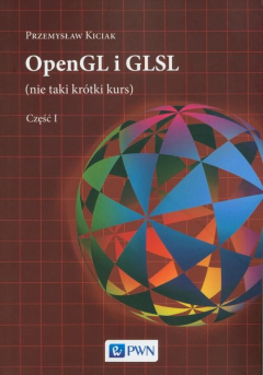 Книга OpenGL i GLSL (nie taki kr?tki kurs) Część I на ReadRate.com книга OpenGL i GLSL (nie taki kr?tki kurs) Część I