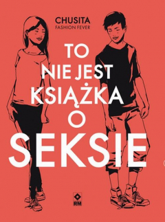 Книга To nie jest książka o seksie на ReadRate.com книга To nie jest książka o seksie