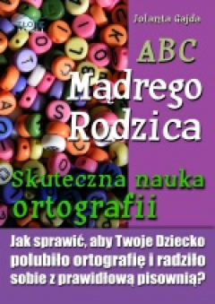 Книга ABC Mądrego Rodzica: Skuteczna nauka ortografii на ReadRate.com книга ABC Mądrego Rodzica: Skuteczna nauka ortografii