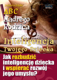 Книга ABC Mądrego Rodzica: Inteligencja Twojego Dziecka на ReadRate.com книга ABC Mądrego Rodzica: Inteligencja Twojego Dziecka