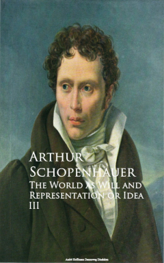 Книга The World as Will and Representation or Idea III на ReadRate.com книга The World as Will and Representation or Idea III