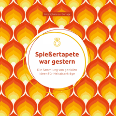 Книга Spie?ertapete war gestern: Die Sammlung von genialen Ideen f?r Heiratsantr?ge на ReadRate.com книга Spie?ertapete war gestern: Die Sammlung von genialen Ideen f?r Heiratsantr?ge