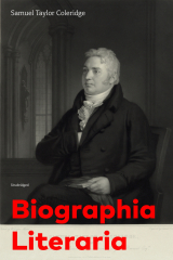 книга Biographia Literaria (Unabridged)