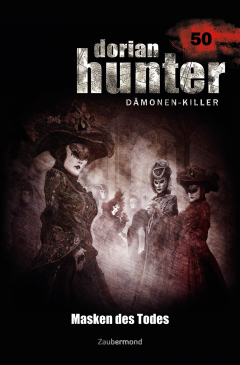 Книга Dorian Hunter 50 – Masken des Todes на ReadRate.com книга Dorian Hunter 50 – Masken des Todes