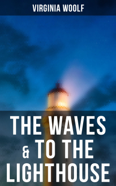 Книга The Waves & To the Lighthouse на ReadRate.com книга The Waves & To the Lighthouse