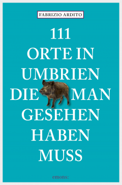Книга 111 Orte in Umbrien, die man gesehen haben muss на ReadRate.com книга 111 Orte in Umbrien, die man gesehen haben muss